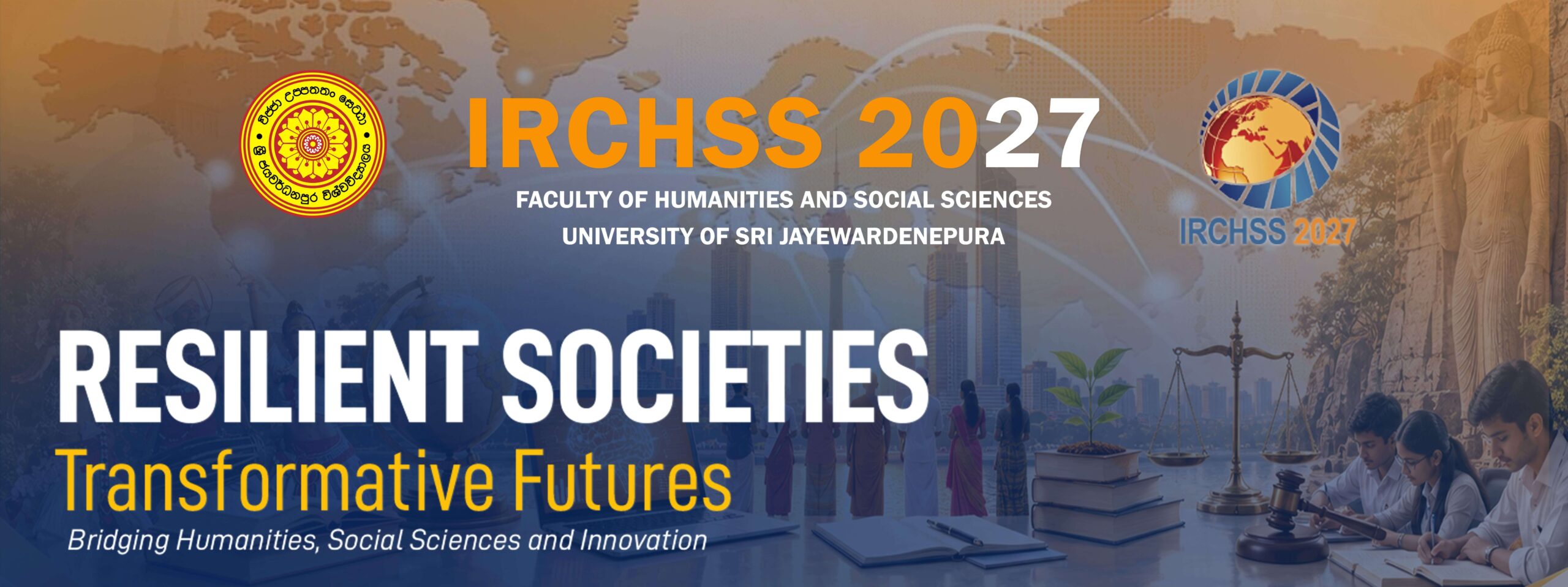 IRCHSS 2027 conference banner featuring the University of Sri Jayewardenepura crest, conference emblem and theme: Resilient Societies, Transformative Futures.